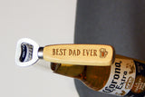 Personalised Engraved Bottle Opener ANY TEXT BEST DAD EVER Xmas Birthday Anniversary Fathers Day Usher Groomsmen Best Man Gift