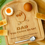 Personalised Engraved EGG & TOAST Breakfast Board - DAD YOU CRACK US UP -  Dippy Egg and Soldiers - Father's Day Gift